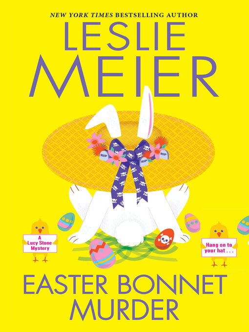 Title details for Easter Bonnet Murder by Leslie Meier - Available
